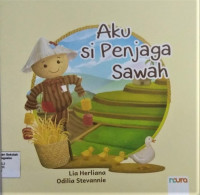 Aku Si Penjaga Sawah