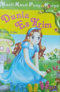 Kecil-Kecil Punya Karya : Dunia Es Krim