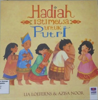 Hadiah Istimewa untuk Putri