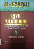 Al Ghazali: Ihya Ulimiddin 8 (Sabar dan Syukur)