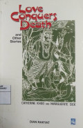 Love Conquers Death: and Other Stories
