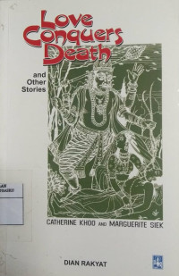 Love Conquers Death: and Other Stories