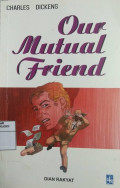 Our Mutual Friend