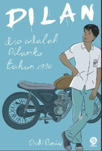 Dilan; Dia Dilanku Tahun 1990
