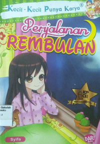 Image of KKPK: Perjalanan Rembulan